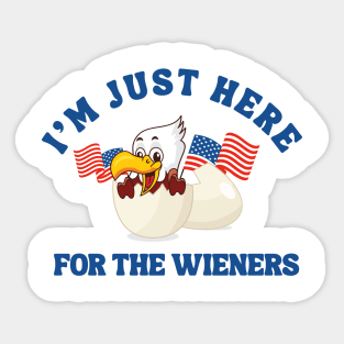 I'm Just Here For The Wieners Funny Fourth of July Sticker